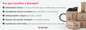 Por que escolher a Encopel?
